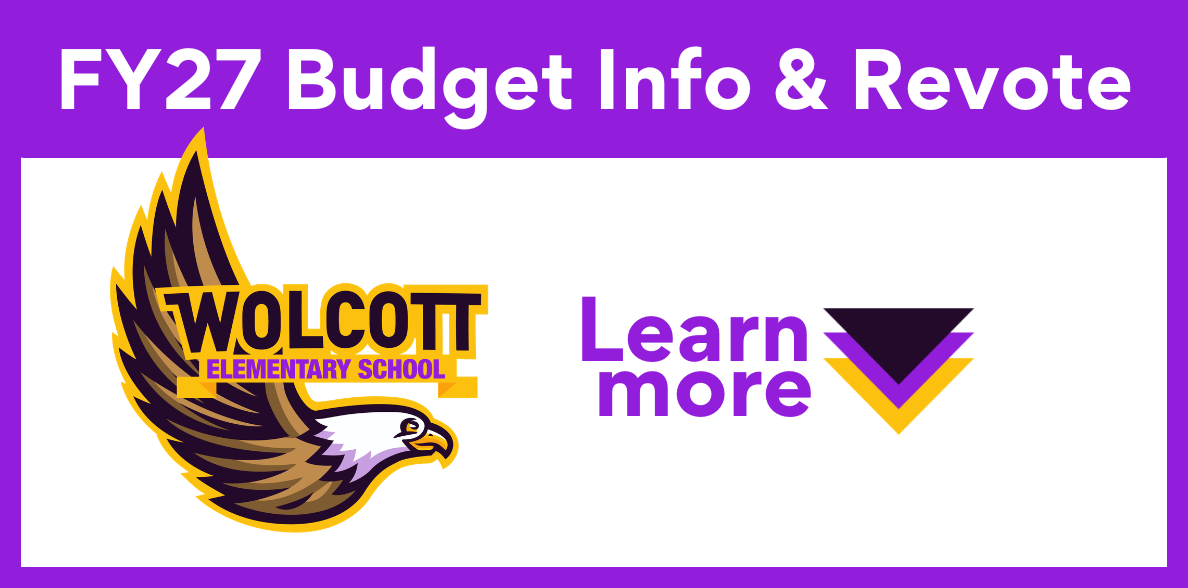 Wolcott logo and Wolcott FY27 Budget Vote on May 20 Learn more graphic